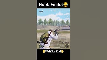 Noob Vs Bot Pubg Mobile Comedy Funny & Wtf Moments #shorts