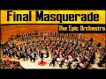 Linkin Park - Final Masquerade | Epic Orchestra