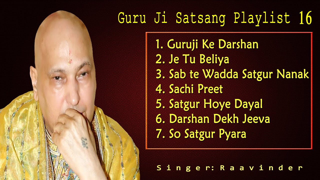 Guruji Satsang Playlist 16 @gurujiraavinder - YouTube