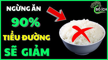 90% Bệnh Tiểu Đường Sẽ Giảm Nếu Bạn Ngừng Ăn Những Thứ Này  - kênh sức khoẻ bổ ích