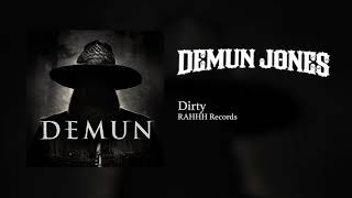 Demun Jones - Dirty (Official Audio)