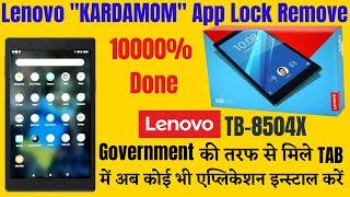 Lenovo Tab 4 8 (Tb-8504x) Kardamom Application Lock Remove Without Pc l Install All Android App 100% screenshot 2