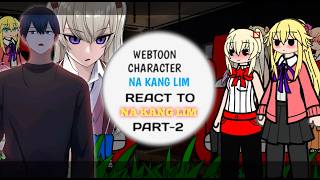 Webtoon Character Na Kang Lim React to Na Kang Lim Part-2/ Gacha reaction/Manhwa[ENG/BRZ] 2x