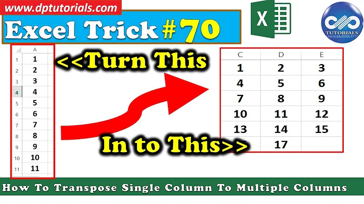 How To Transpose Or Convert A Single Column To Multiple Columns In Excel || dptutorials