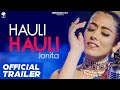 Hauli Hauli (Trailer) | Jonita Gandhi | Treehouse VHT | Latest Punjabi Song 2022