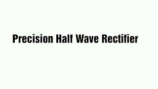 Precision Half Wave Rectifier||Every Circuit Simulation||Android App|| screenshot 4