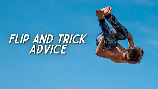 Tips For Flips & Tricks