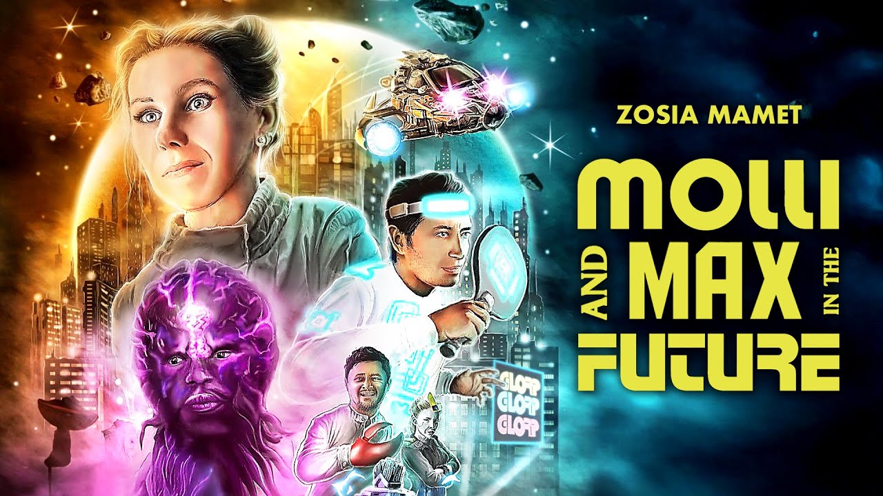 Molli & Max in the Future | Zosia Mamet (Girls) | SCI FI, ROMANCE | Full Movie in English