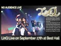 Japanese Idol Group "LinQ" Soro gig  (September 27th,2020 )