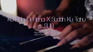 Cover lagu ku rela di benci X sudah ku tahu video klip malaysia