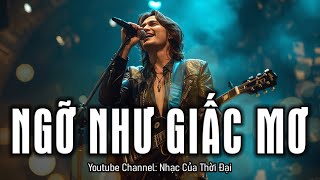 Ngỡ Như Giấc Mơ ( Metal Rock ) - Nhạc Của Thời Đại | Nguyễn Văn Chung