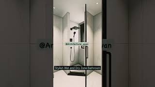 Stylish Wet & Dry Zone Bathroom Design — Functionality Meets Luxury! 🚿🛁