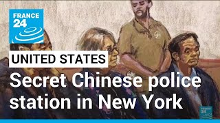 Secret Chinese police station in New York leads to arrests • FRANCE 24 English