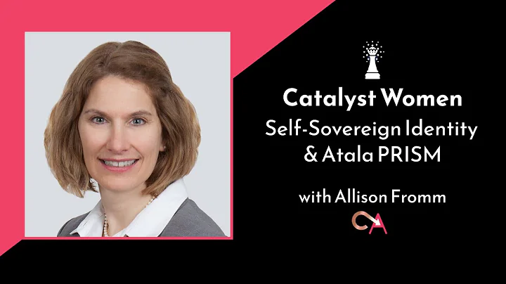 Self-Sovereign Identity (SSI) & Atala PRISM with A...