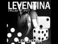 Leventina - Freak It Out