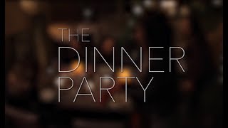 The Dinner Party