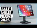 Top 5 Best Tablet Stands in 2026
