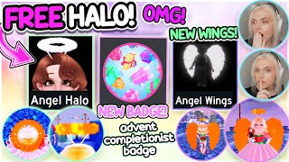 New *FREE* Angel HALO & Wings NEW BADGE & FINAL ADVENT REWARD ? Royale High