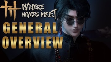 IS WHERE WINDS MEET FOR YOU? COMPLETE OVERVIEW OF THE GAME AND ITS FEATURES | LAUFIE