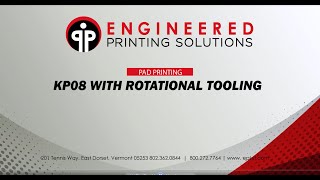 KP08 with Rotational Tooling