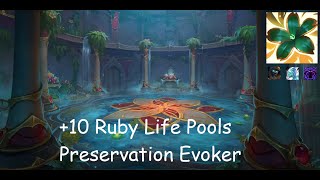 +10 Ruby Life Pools | Preservation Evoker | Tyrannical | Incorporeal | Spiteful | #155