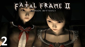 Chow Plays: Fatal Frame 2 | Part 2
