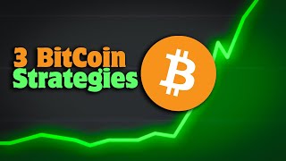 3 Top Bitcoin Trading Strategies (Backtest Results)