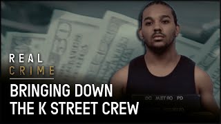 The Killing Zone: Bringing Down the K Street Crew