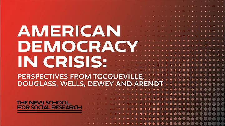 American Democracy in Crisis: Perspectives from To...