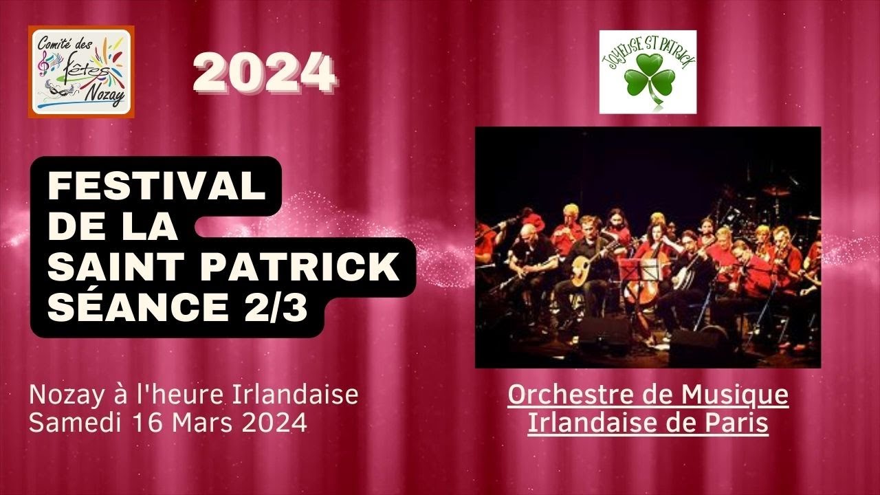 Nozay (91) St Patrick 2024 samedi - YouTube