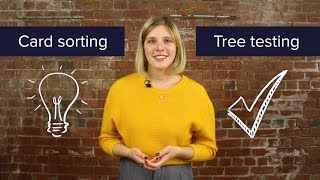 Card sorting and tree testing: how do they work together?