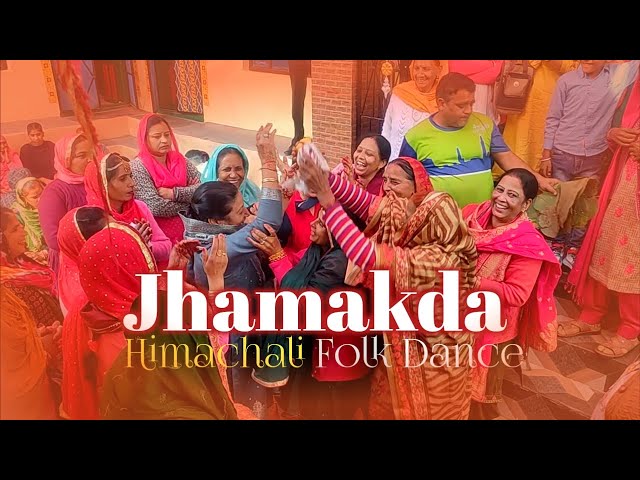 Jhamakda || Himachali Folk Dance || Love Himachal class=