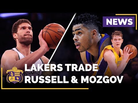 Lakers Trade D'Angelo Russell And Timofey Mozgov To Brooklyn Nets