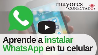 Cómo descargar e instalar WhatsApp de forma rápida