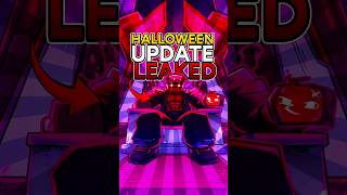 Halloween Update Leaked!