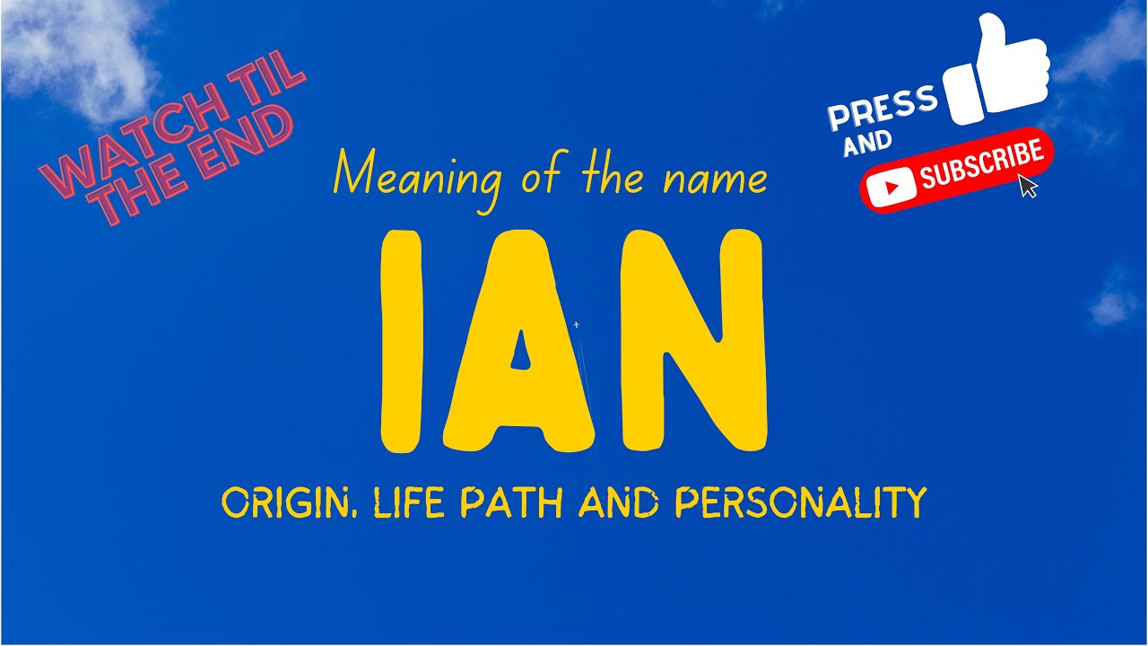 Meaning of the name Ian. Origin, life path & personality.