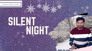 EVER GREEN CHRISTMAS SONG || SILENT NIGHT ||Christmas Carol