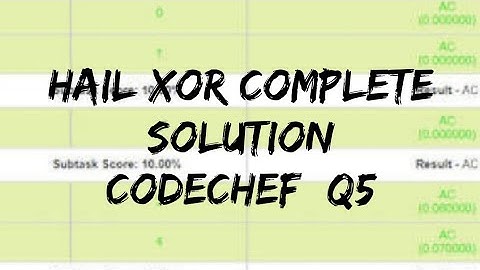 Hail Xor December challange Codechef