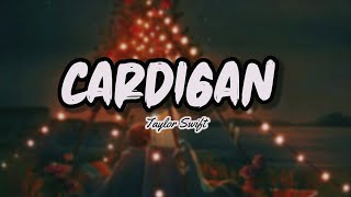 Taylor Swift - CARDIGAN (Lirik eng + terjemahan indo)