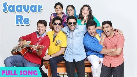 Saavar Re - Classmates - Full Video Song - Sai, Ankush, Sachit, Sonalee, Siddharth - Marathi Movie