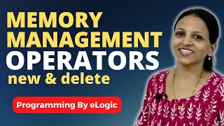 Memory Management Operators In C++ Language | new & delete | eLogic Classes