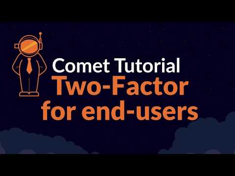 Two-Factor Authentication for end-user accounts