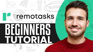 Remotasks 101: How to Get Started and Earn Online (2025)
