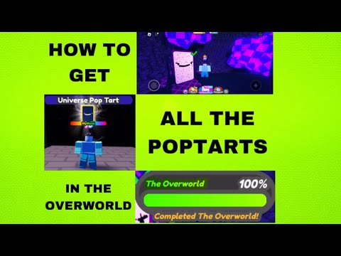 How to get ALL the Poptarts in the OVERWORLD! | Find the Poptarts on ...