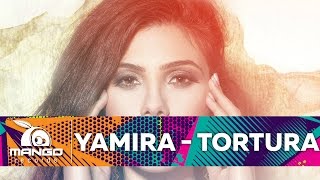 Yamira - Tortura (  Video HD )