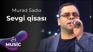 Murad Sadıx - Sevgi qisası Resimi