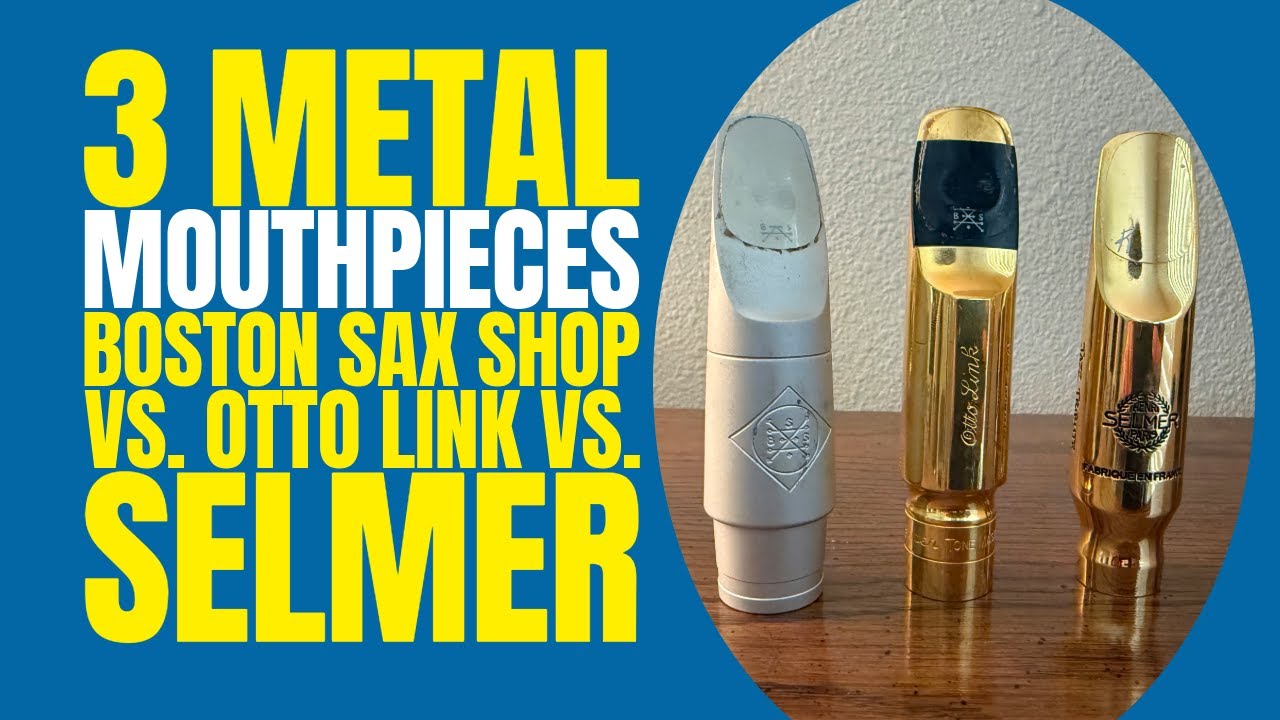 3 of the best Metal Mouthpieces on the market
