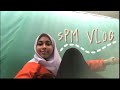 SPM vlog | school life as a form 5 students