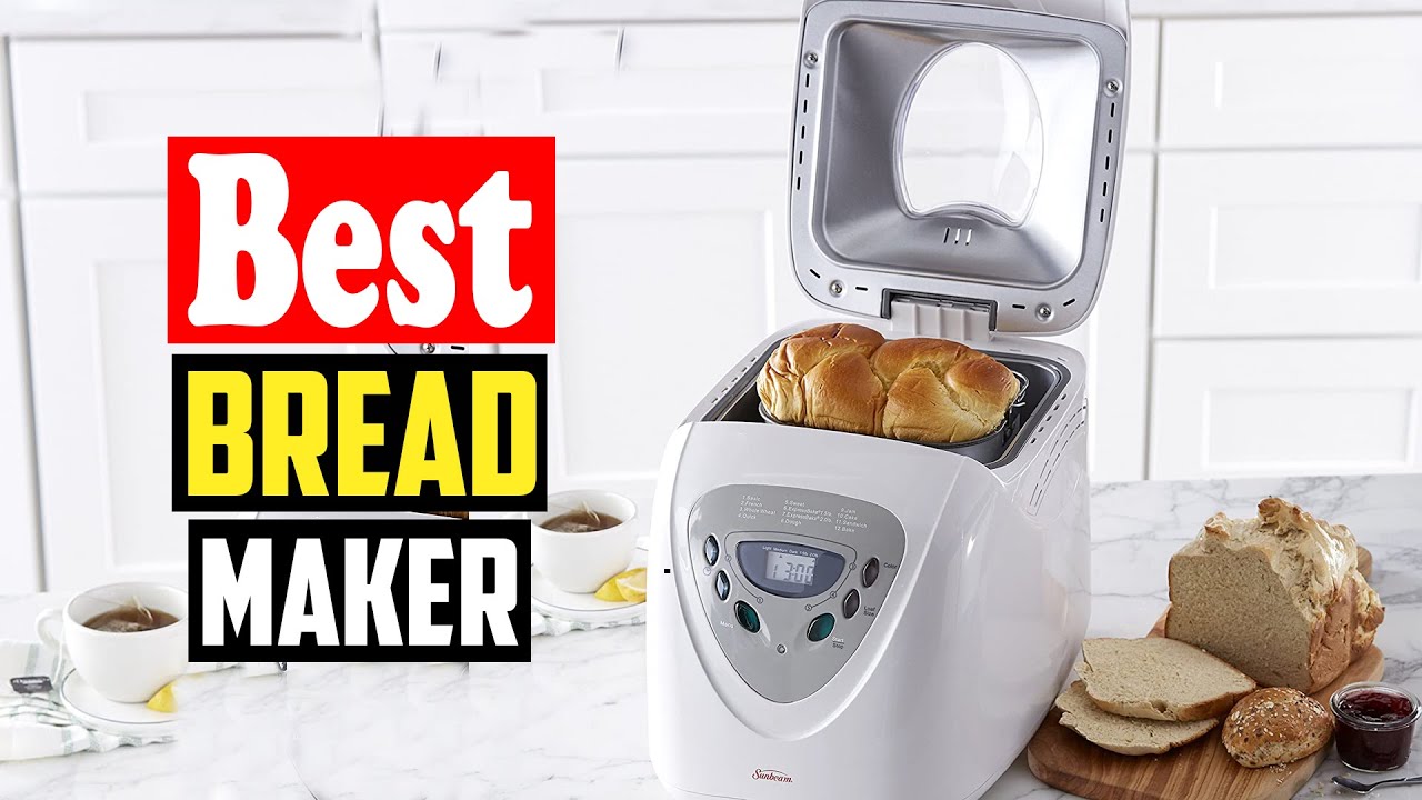 Top 10 bread maker of 2023: Home baking made easy