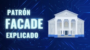 Facade explicado fácil  | Patrón de diseño con ejemplos reales